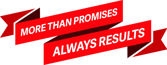 More than promises, always results
